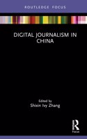 Digital Journalism in China