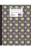 Composition Notebook Wide Ruled: Trendy Stripes Gold and Pink Hearts Back to School Composition Book for Teachers, Students, Kids and Teens