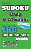 David Karn Sudoku - Easy & Medium Vol 1: 160 Puzzles, Travel Size, Regular Print, 24 pt font size, 2 puzzles per page