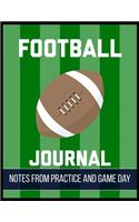 Football Journal Notes from Practice and Game Day