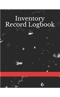 Inventory Record Logbook: Inventory Log Book Record Sheet Inventory Management Control Simple Inventory Tracker Personal Management Large 8.5 x 11 inches