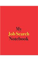 My Job Search Notebook: Blank Lined Notebook for Job Search