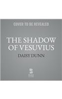 Shadow of Vesuvius Lib/E