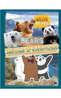 Bears: Awesome at Everything