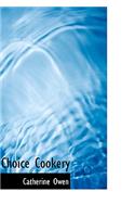 Choice Cookery