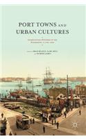 Port Towns and Urban Cultures