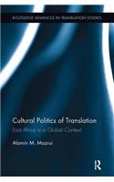 Cultural Politics of Translation
