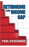Rethinking the Income Gap
