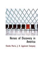 Heroes of Discovery in America