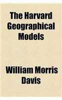 The Harvard Geographical Models