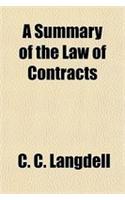 A Summary of the Law of Contracts