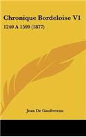Chronique Bordeloise V1