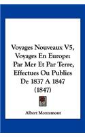 Voyages Nouveaux V5, Voyages En Europe