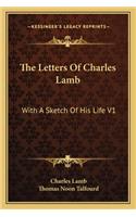 The Letters Of Charles Lamb