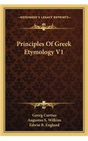 Principles of Greek Etymology V1