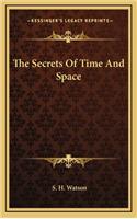 Secrets Of Time And Space