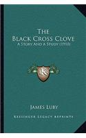 Black Cross Clove