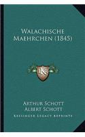 Walachische Maehrchen (1845)