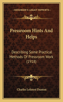 Pressroom Hints And Helps