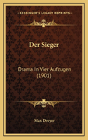 Der Sieger: Drama In Vier Aufzugen (1901)