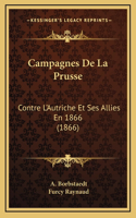 Campagnes De La Prusse