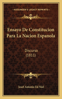 Ensayo De Constitucion Para La Nacion Espanola