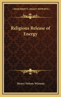 Religious Release of Energy