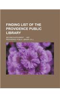 Finding List of the Providence Public Library; Second Supplement 1887: (English)