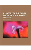 A History of the Daniel Boone National Forest, 1770-1970