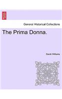 Prima Donna.