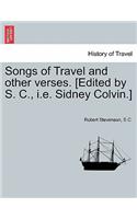 Songs of Travel and Other Verses. [Edited by S. C., i.e. Sidney Colvin.]