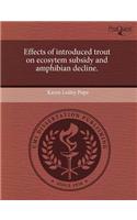 Effects of Introduced Trout on Ecosytem Subsidy and Amphibian Decline