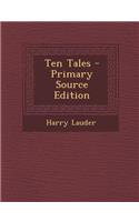 Ten Tales - Primary Source Edition: (English)