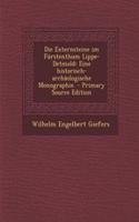 Die Externsteine Im Furstenthum Lippe-Detmold: Eine Historisch-Archaologische Monographie. - Primary Source Edition