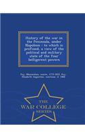 History of the War in the Peninsula, Under Napoleon