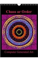 Chaos or Order Computer Generated Art 2018