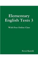 Elementary English Tests 3
