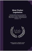 Meat-Packer Legislation: Hearings Before the Committee on Agriculture, House of Representatives, Sixty-Sixth Congress, Second Session, Volumes 1-12