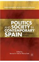 Politics and Society in Contemporary Spain