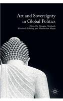 Art and Sovereignty in Global Politics