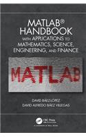 MATLAB® Handbook with Applications to Mathematics, Science, Engineering, and Finance
