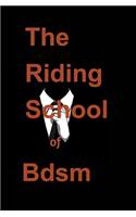 (bdsm) the Riding School of Bdsm