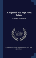 A Night off, or a Page From Balzac