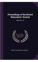 Proceedings of the Bristol Naturalists' Society