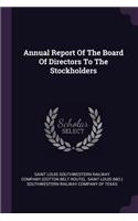 Annual Report of the Board of Directors to the Stockholders