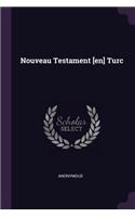 Nouveau Testament [en] Turc