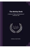 The Motley Book