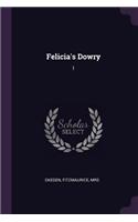 Felicia's Dowry