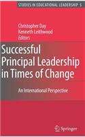 Successful Principal Leadership in Times of Change