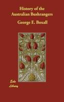 History of the Australian Bushrangers